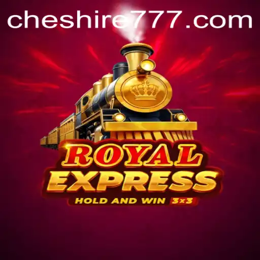 Descubra o Fascinante Mundo de RoyalExpress com LP Cheshire